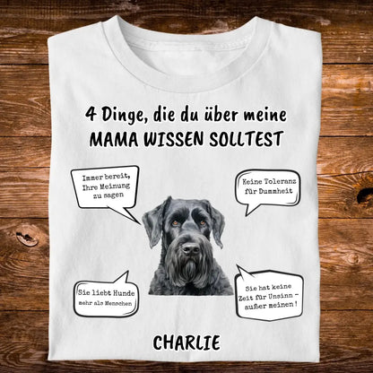 4 Dinge, die du über meine Hunde Mama - Personalisiertes T-Shirt
