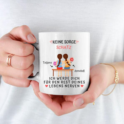 Personalisierte Tasse - Keine Sorge 2