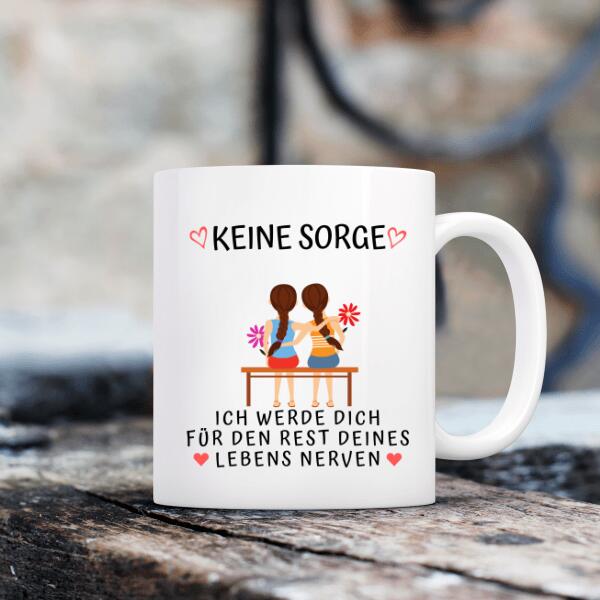 Personalisierte Tasse - Keine Sorge 2