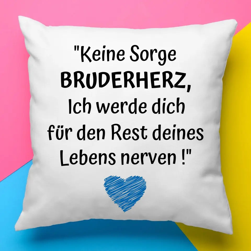 Personalisierbares Kissenbezug mit Spruch - Keine Sorge - Blau